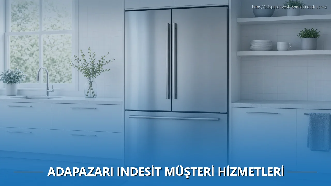 Adapazarı Indesit Müşteri Hizmetleri